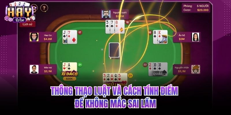 Thông thạo luật và cách tính điểm để không mắc sai lầm