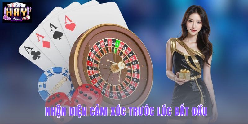 Nhận diện cảm xúc và giới hạn trước mỗi phiên chơi