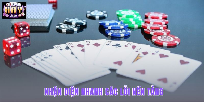 Các lỗi nền tảng từ vốn cảm xúc và chuẩn bị
