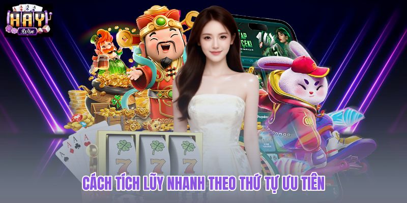 Mẹo tích lũy điểm thưởng nhanh