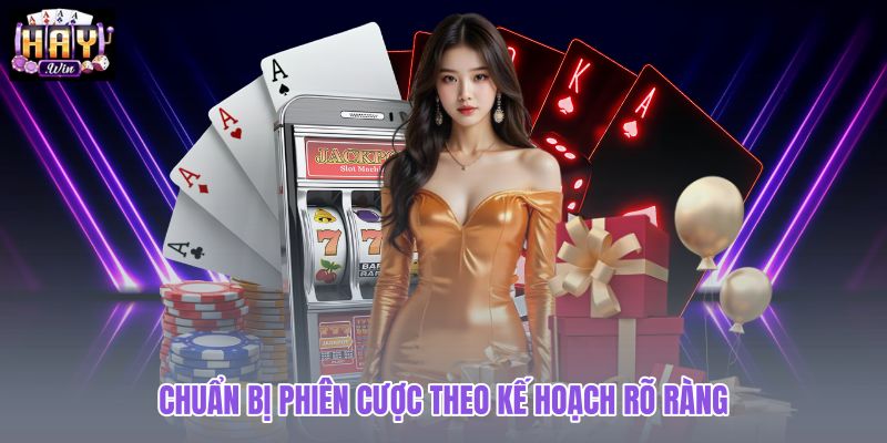 chuan-bi-phien-cuoc-theo-ke-hoach-ro-rang chuan-bi-phien-cuoc-theo-ke-hoach-ro-rang