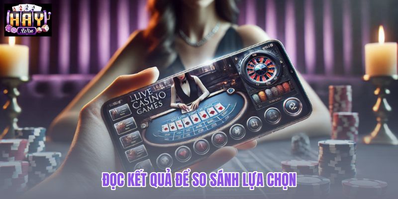 doc-ket-qua-de-so-sanh-lua-chon doc-ket-qua-de-so-sanh-lua-chon