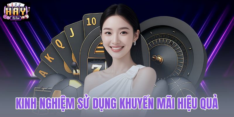 Kinh nghiệm sử dụng khuyến mãi hiệu quả