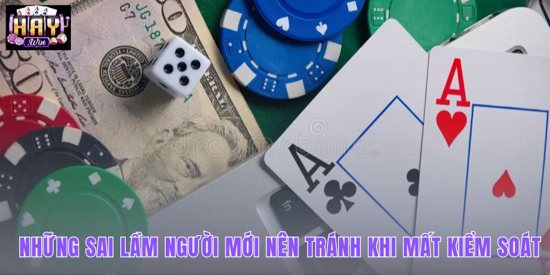 Chiến lược chơi an toàn dành cho người mới